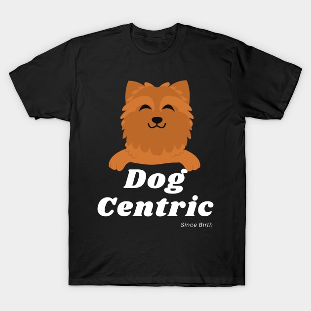 Shih Tzu Dog Centric Since Birth T-Shirt by Meanwhile Prints